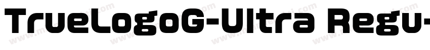 TrueLogoG-Ultra Regu字体转换